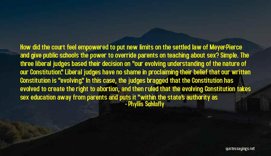 Teaching And Parents Quotes By Phyllis Schlafly