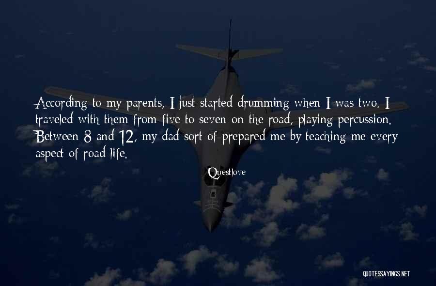 Teaching And Parents Quotes By Questlove Teaching And Parents Quotes By Questlove