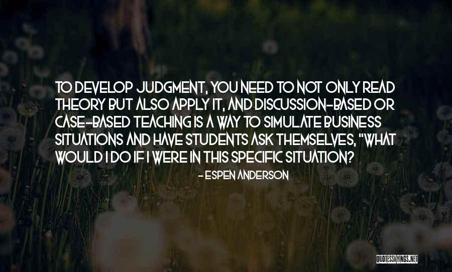 Teaching And Students Quotes By Espen Anderson Teaching And Students Quotes By Espen Anderson