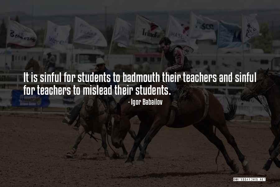 Teaching And Students Quotes By Igor Babailov Teaching And Students Quotes By Igor Babailov