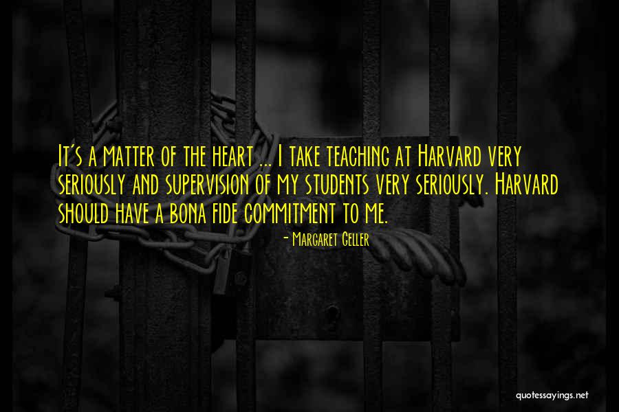 Teaching And Students Quotes By Margaret Geller Teaching And Students Quotes By Margaret Geller
