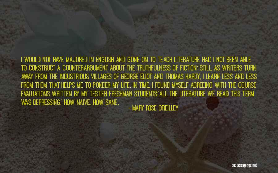 Teaching And Students Quotes By Mary Rose O'Reilley Teaching And Students Quotes By Mary Rose O'Reilley