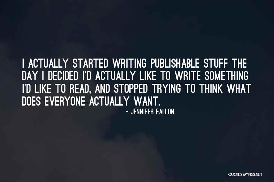 Teaching Anywhere Quotes By Jennifer Fallon Teaching Anywhere Quotes By Jennifer Fallon