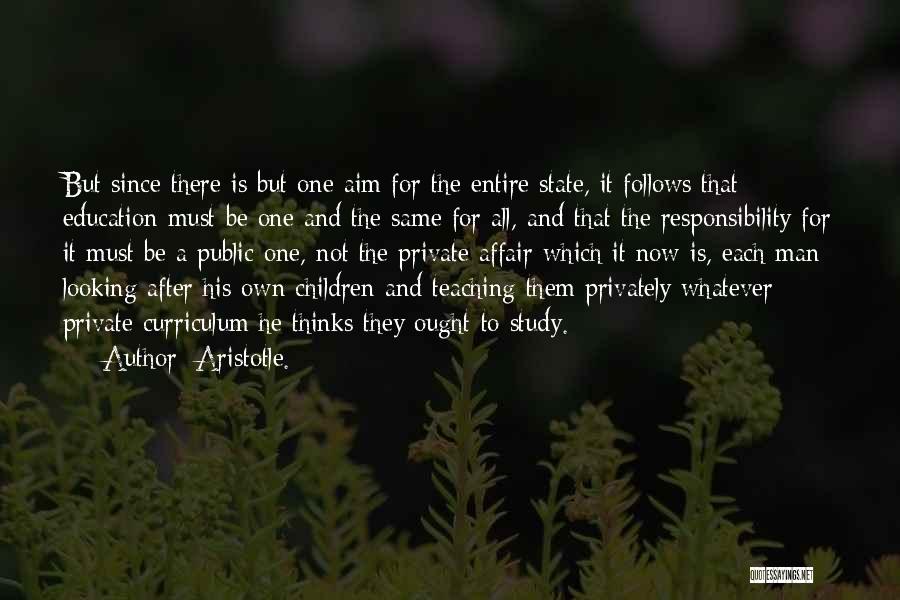 Teaching Aristotle Quotes By Aristotle.