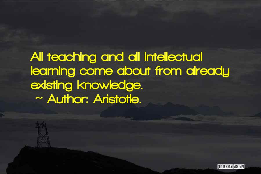 Teaching Aristotle Quotes By Aristotle.