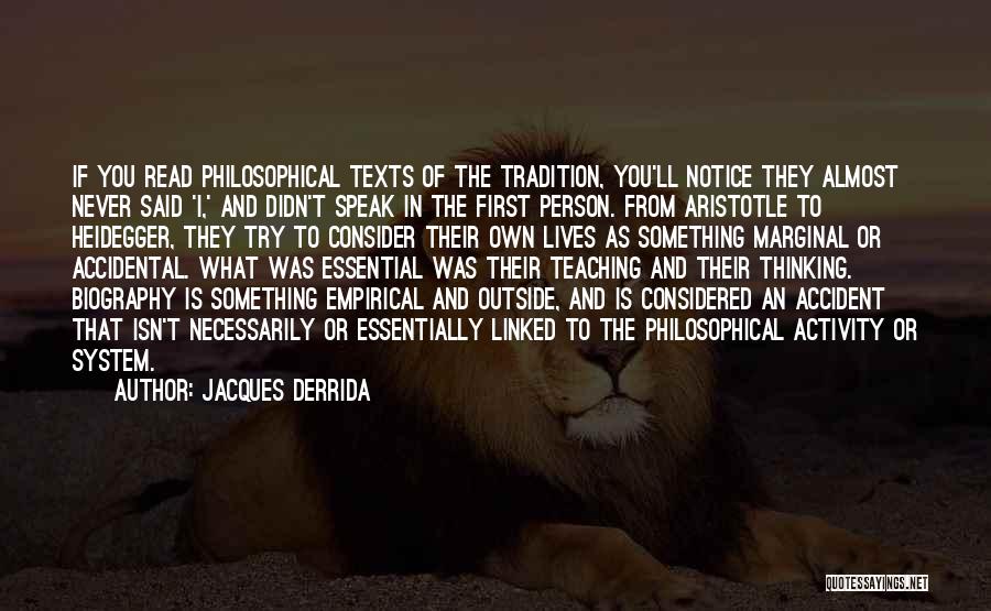 Teaching Aristotle Quotes By Jacques Derrida