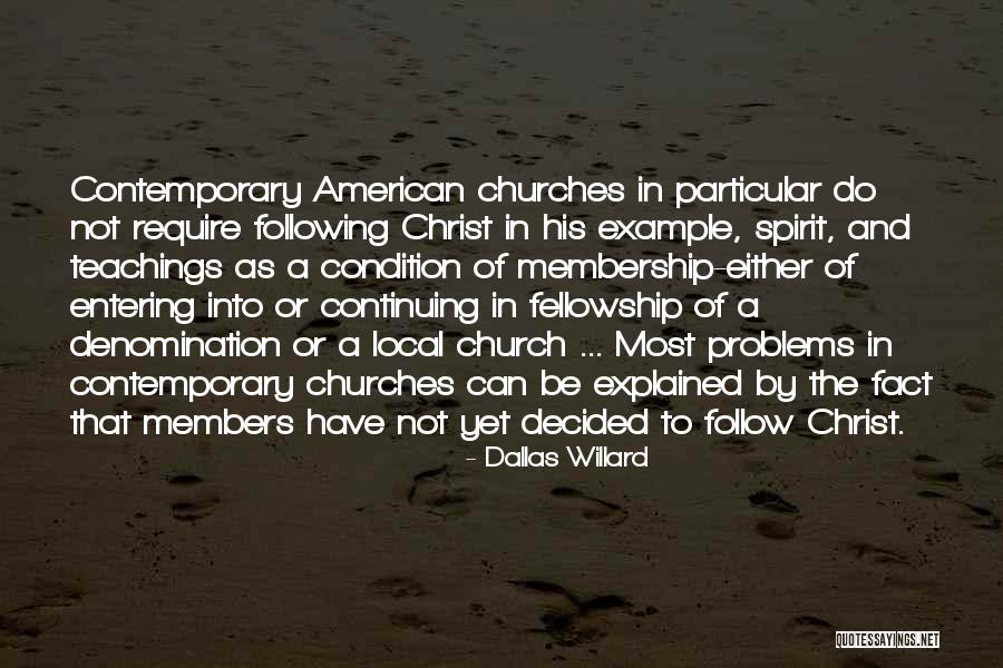 Teaching By Example Quotes By Dallas Willard Teaching By Example Quotes By Dallas Willard