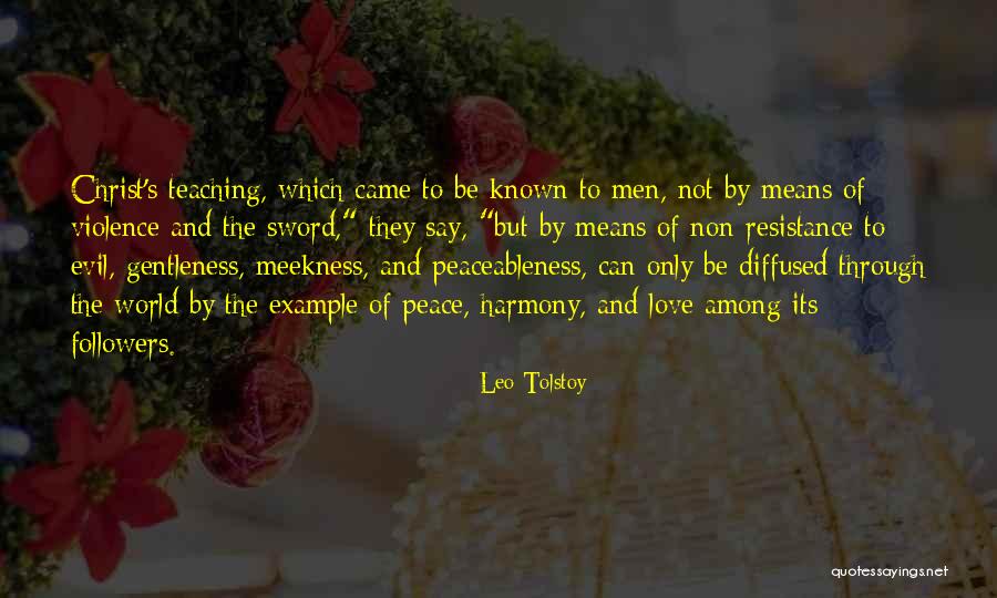 Teaching By Example Quotes By Leo Tolstoy