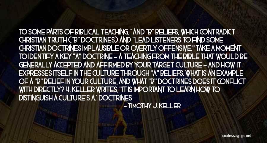 Teaching By Example Quotes By Timothy J. Keller