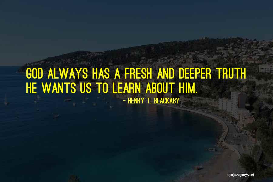 Teaching Children Philosophy Quotes By Henry T. Blackaby Teaching Children Philosophy Quotes By Henry T. Blackaby