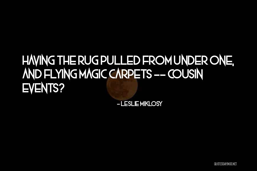 Teaching Digital Natives Quotes By Leslie Miklosy