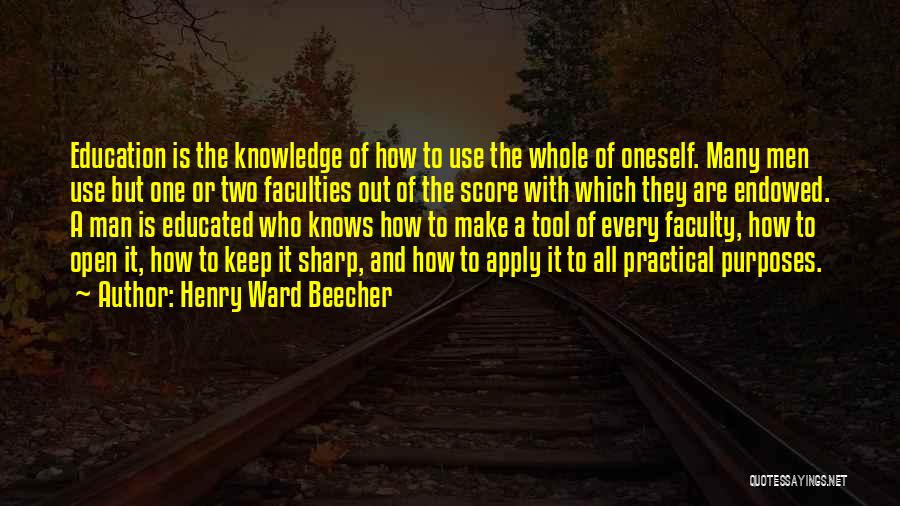 Teaching Faculty Quotes By Henry Ward Beecher