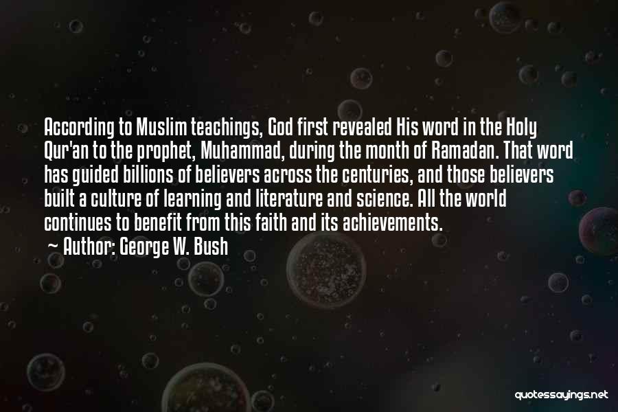 Teaching God's Word Quotes By George W. Bush