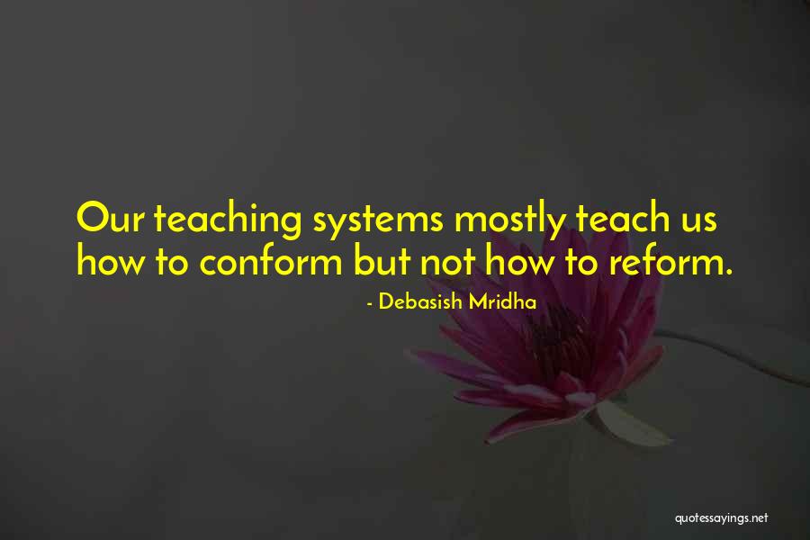 Teaching Inspirational Quotes By Debasish Mridha Teaching Inspirational Quotes By Debasish Mridha