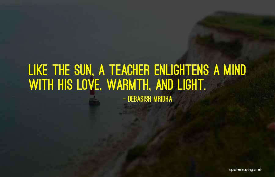 Teaching Inspirational Quotes By Debasish Mridha Teaching Inspirational Quotes By Debasish Mridha