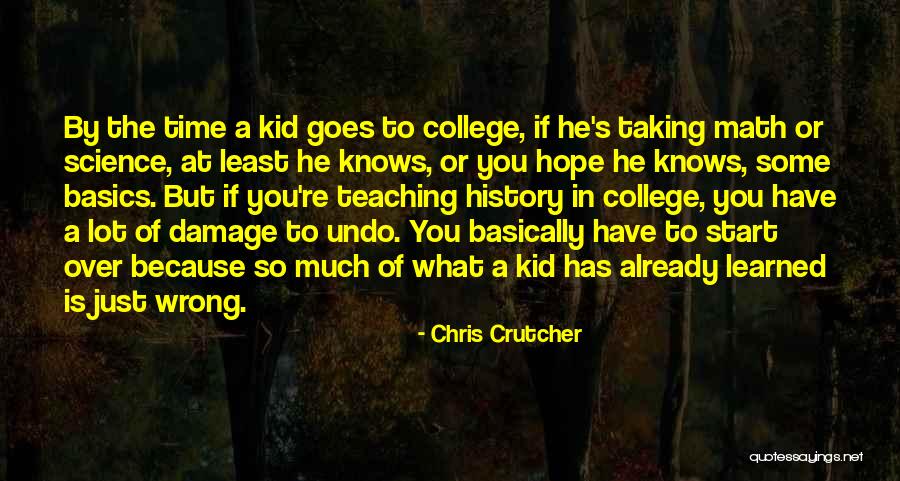 Teaching Kid Quotes By Chris Crutcher Teaching Kid Quotes By Chris Crutcher