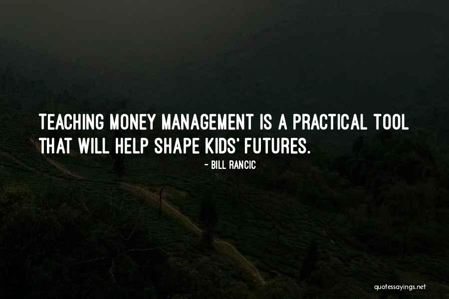Teaching Kids Quotes By Bill Rancic Teaching Kids Quotes By Bill Rancic