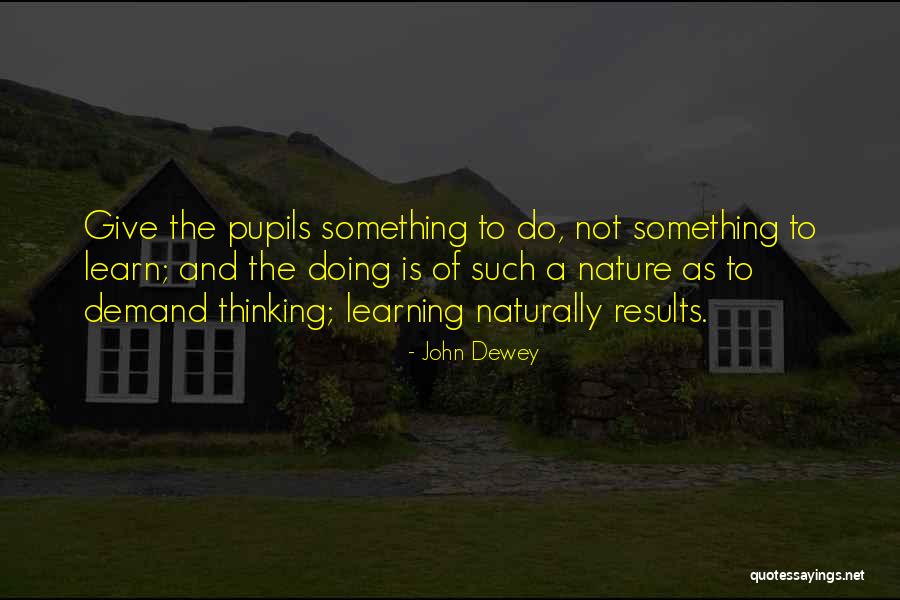 Teaching Learning And Education Quotes By John Dewey Teaching Learning And Education Quotes By John Dewey