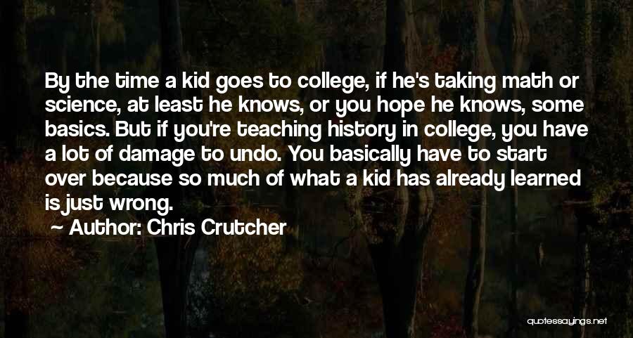 Teaching Math Quotes By Chris Crutcher