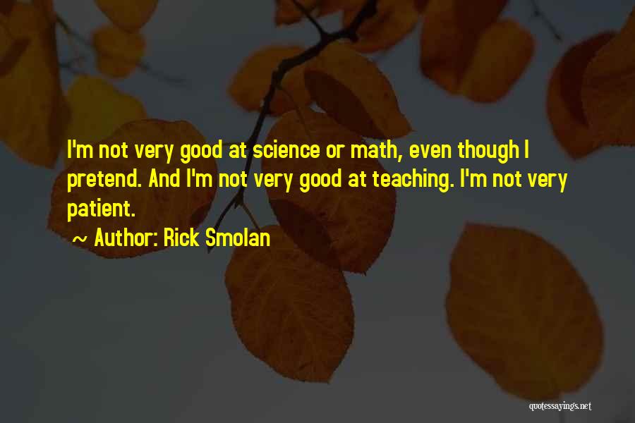 Teaching Math Quotes By Rick Smolan