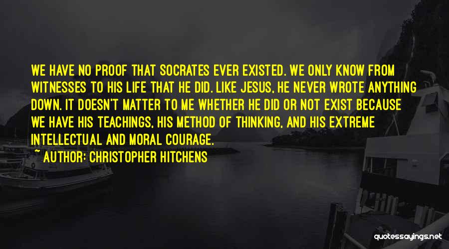 Teaching Method Quotes By Christopher Hitchens