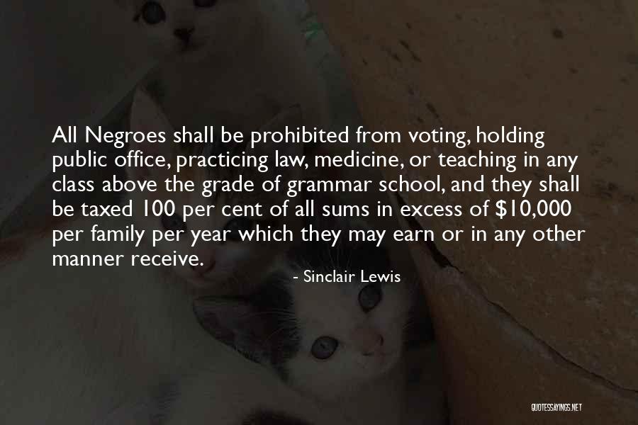 Teaching Other Quotes By Sinclair Lewis Teaching Other Quotes By Sinclair Lewis