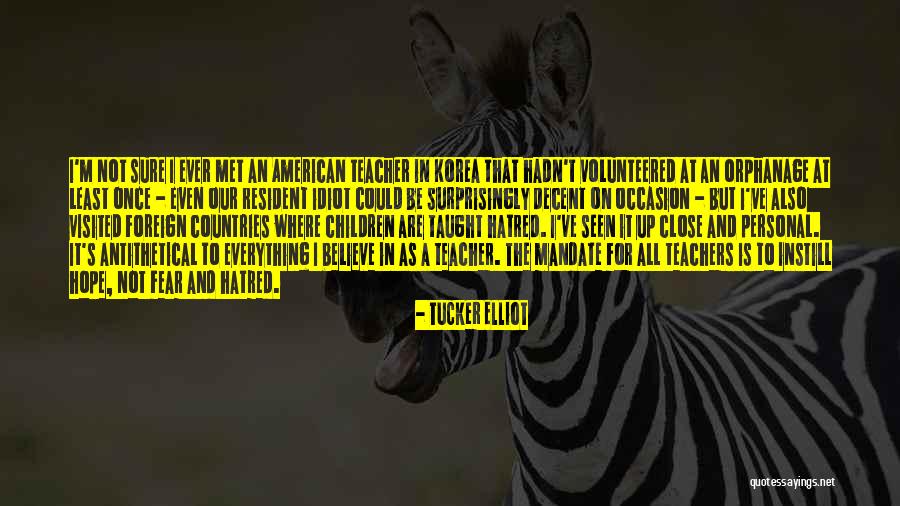 Teaching Our Children Quotes By Tucker Elliot Teaching Our Children Quotes By Tucker Elliot