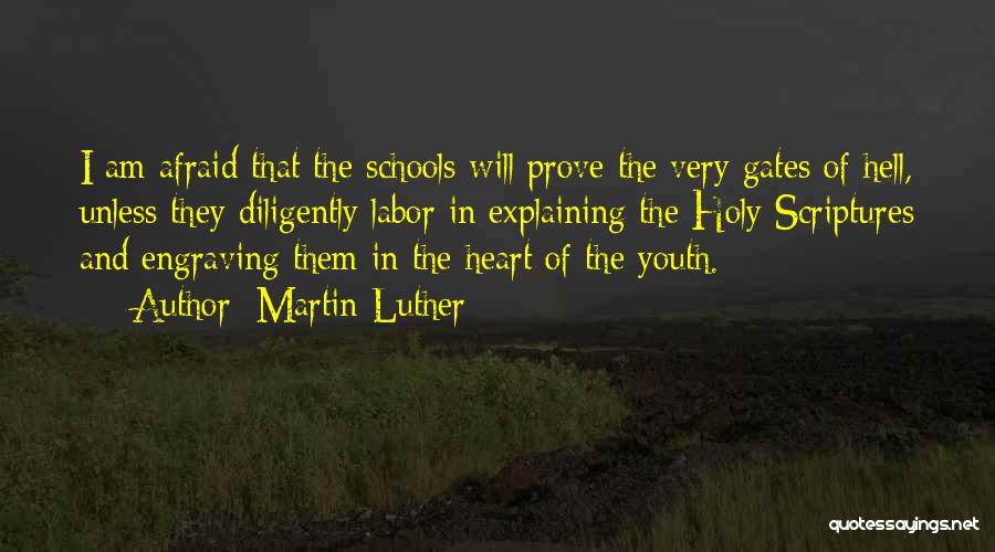 Teaching Our Youth Quotes By Martin Luther