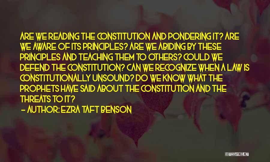 Teaching Principles Quotes By Ezra Taft Benson