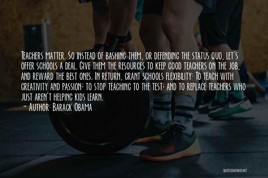 Teaching Resources Quotes By Barack Obama