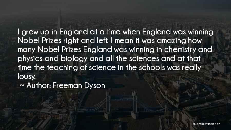 Teaching Science Quotes By Freeman Dyson