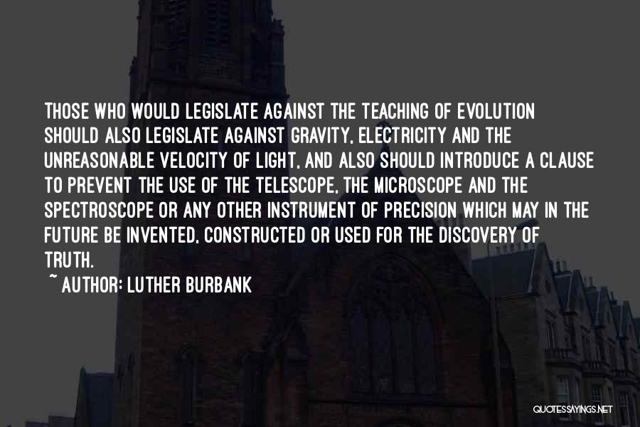 Teaching Science Quotes By Luther Burbank