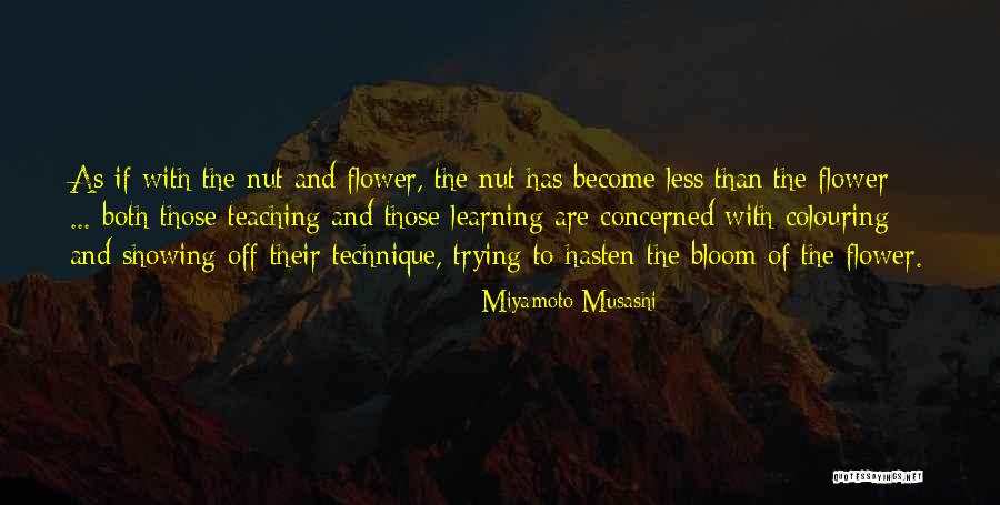 Teaching Technique Quotes By Miyamoto Musashi Teaching Technique Quotes By Miyamoto Musashi