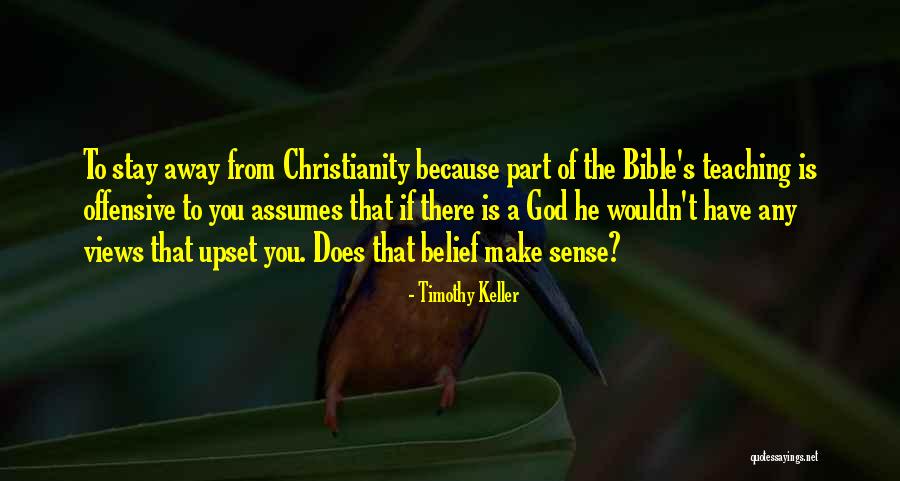 Teaching The Bible Quotes By Timothy Keller Teaching The Bible Quotes By Timothy Keller