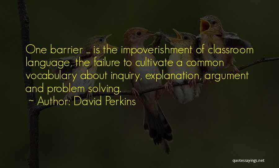 Teaching With Explanation Quotes By David Perkins