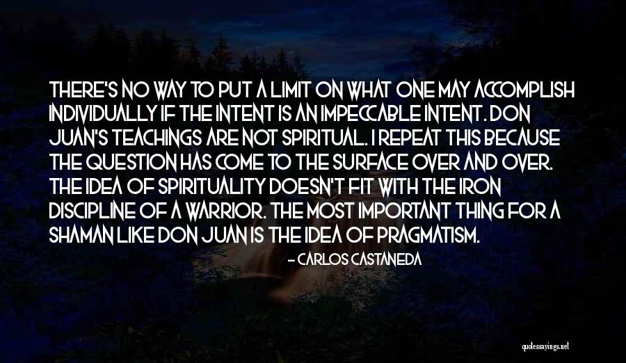 Teachings Of Don Juan Quotes By Carlos Castaneda Teachings Of Don Juan Quotes By Carlos Castaneda