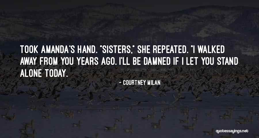 Teachman Lisa Quotes By Courtney Milan Teachman Lisa Quotes By Courtney Milan