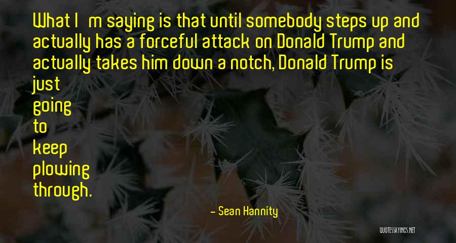 Teachout Chiropractic Fort Quotes By Sean Hannity Teachout Chiropractic Fort Quotes By Sean Hannity