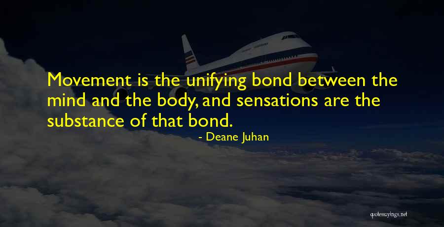 Teacuppy Quotes By Deane Juhan Teacuppy Quotes By Deane Juhan