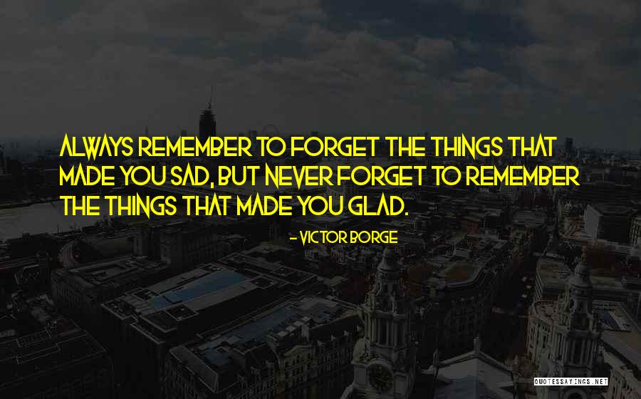 Teadale Quotes By Victor Borge Teadale Quotes By Victor Borge