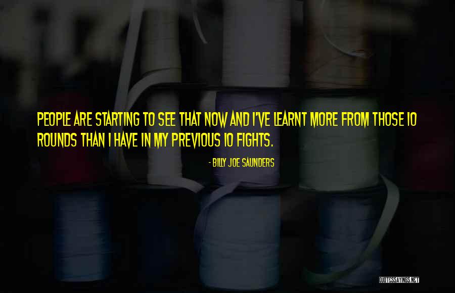 Teaford Roebuck Quotes By Billy Joe Saunders Teaford Roebuck Quotes By Billy Joe Saunders