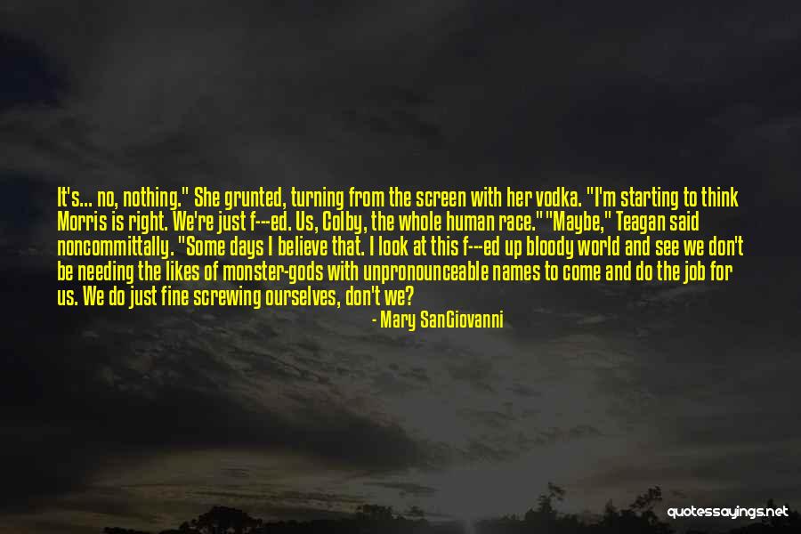 Teagan Quotes By Mary SanGiovanni Teagan Quotes By Mary SanGiovanni