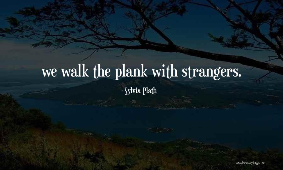 Teahouse Near Quotes By Sylvia Plath Teahouse Near Quotes By Sylvia Plath