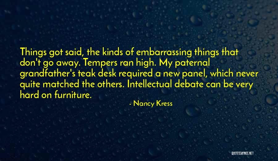 Teak Furniture Quotes By Nancy Kress Teak Furniture Quotes By Nancy Kress