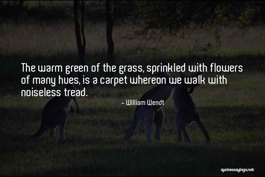 Teal Wall Quotes By William Wendt Teal Wall Quotes By William Wendt