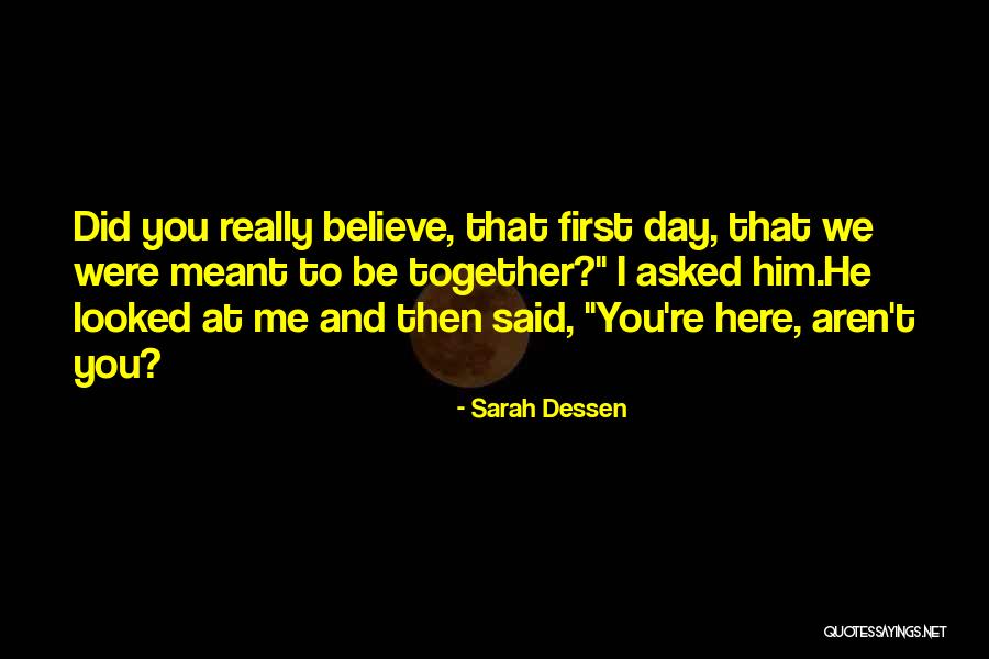Tealeaf Software Quotes By Sarah Dessen Tealeaf Software Quotes By Sarah Dessen