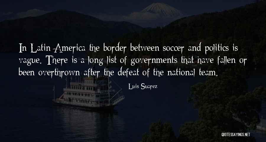 Team America Best Quotes By Luis Suarez Team America Best Quotes By Luis Suarez