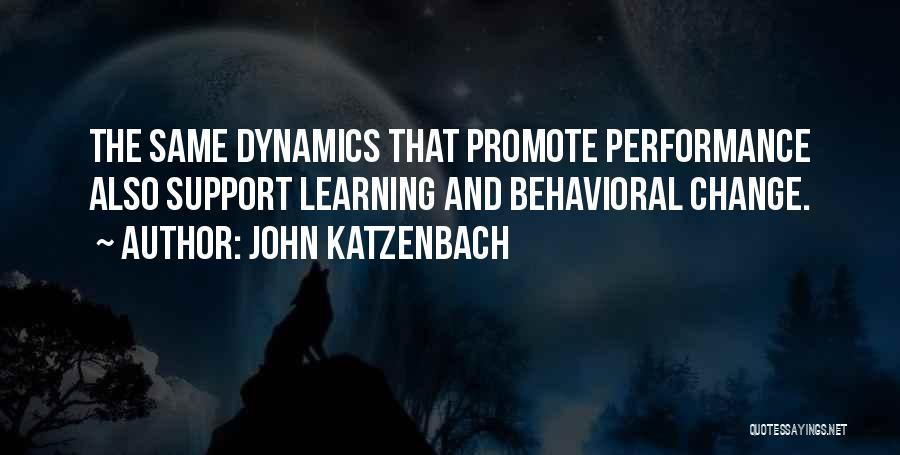 Team And Change Quotes By John Katzenbach