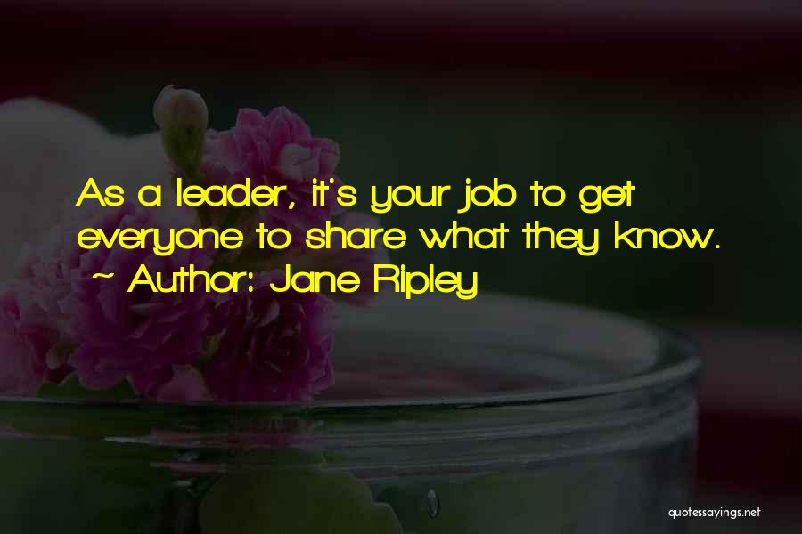 Team And Collaboration Quotes By Jane Ripley