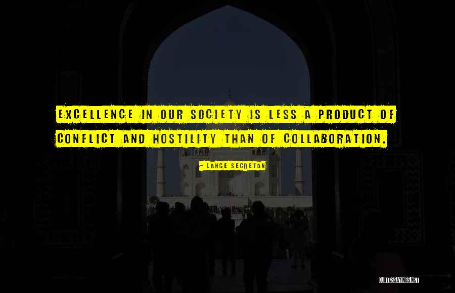 Team And Collaboration Quotes By Lance Secretan Team And Collaboration Quotes By Lance Secretan